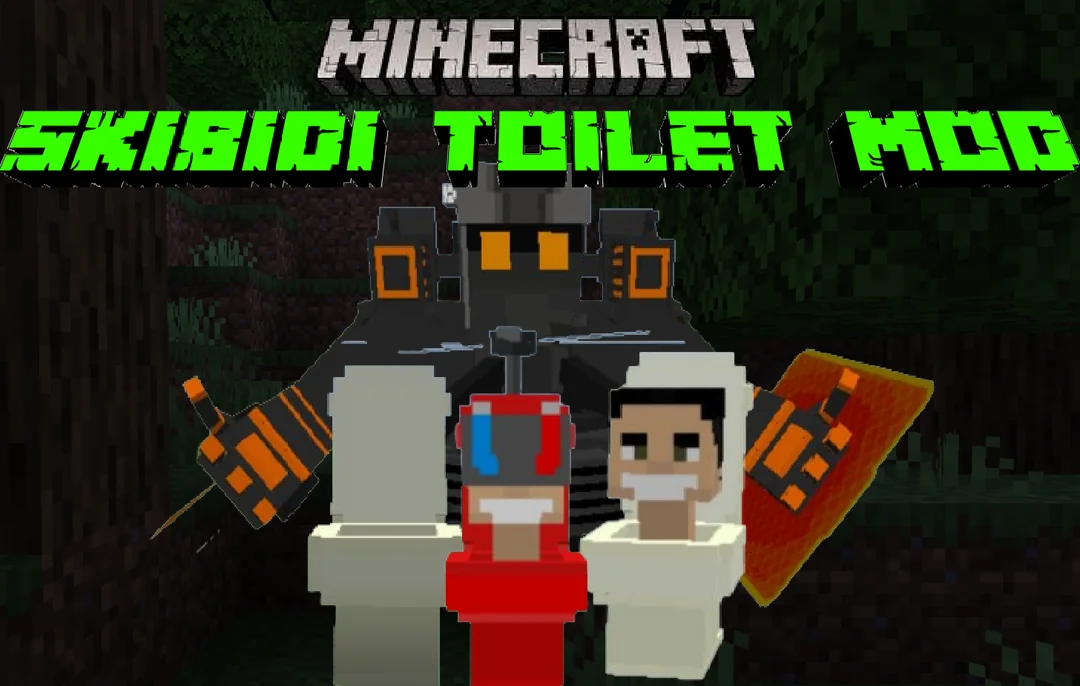 Best Skibidi Toilet Mod for Minecraft PE