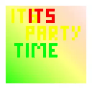 Its Party Time V.1