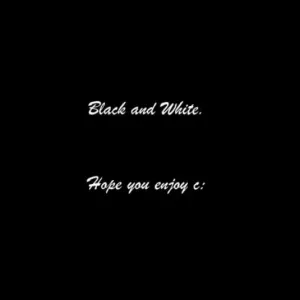 Black&White.