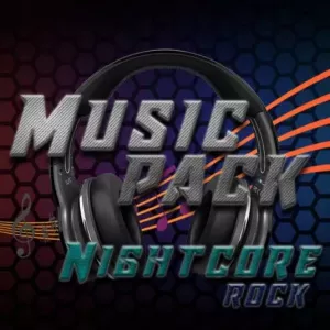Nightcore Rock Music Pack [ADDON]