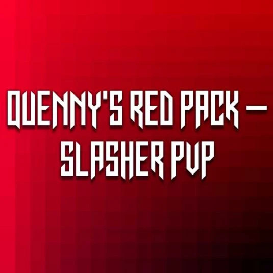 Quenny's Red Pack - Slasher PvP